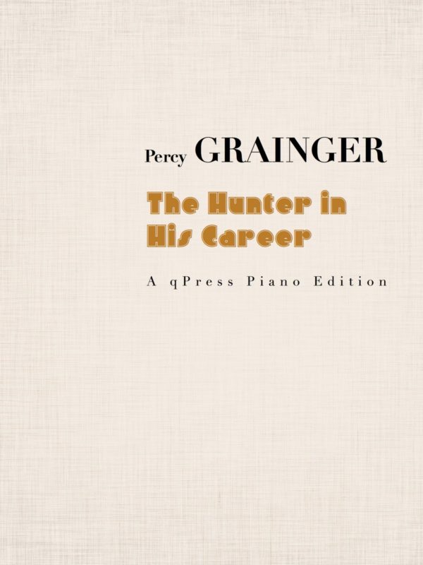 Grainger, The Hunter in His Career-p1