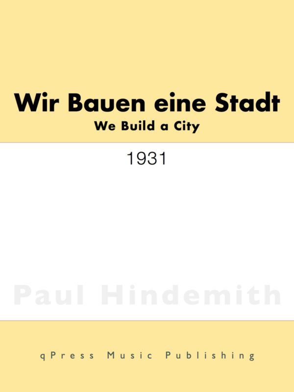 Hindemith, Wir Bauen eine Stadt (arr for piano)-p1