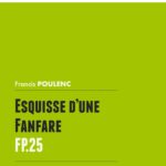 Poulenc, Esquisse d’une fanfare, FP 25-p1