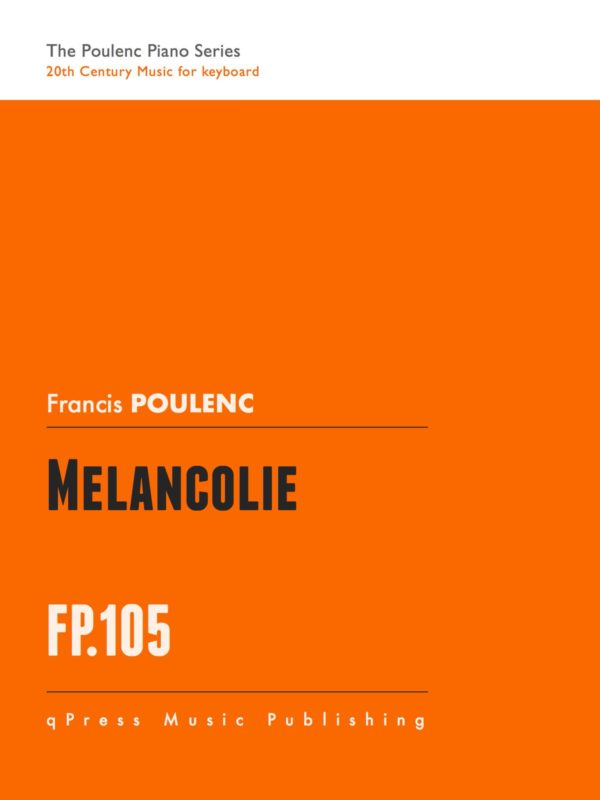 Poulenc, Mélancolie, FP 105-p01