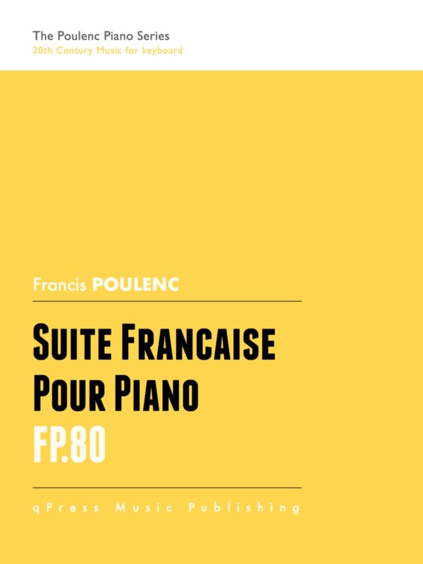 Poulenc, Suite française d’après Claude Gervaise, FP 80 (arr for piano)-p01