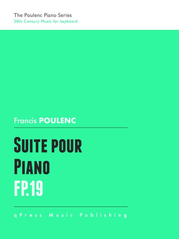 Poulenc, Suite pour piano, FP 19-p01