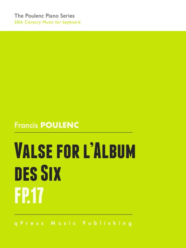 Poulenc, Valse for l’Album des Six, FP 17-p1