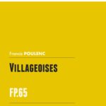 Poulenc, Villageoises, FP 65-p01