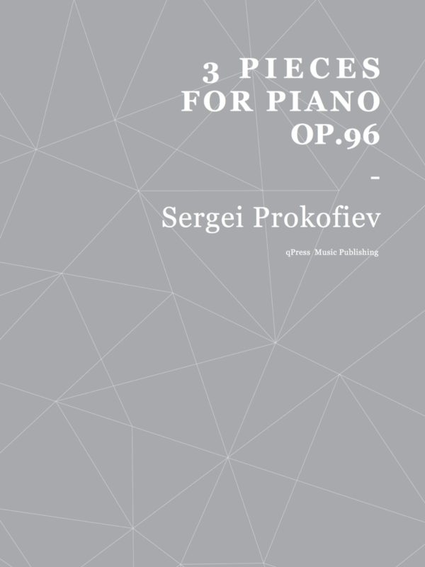 Prokofiev, 3 Pieces for Piano, Op.96-p01