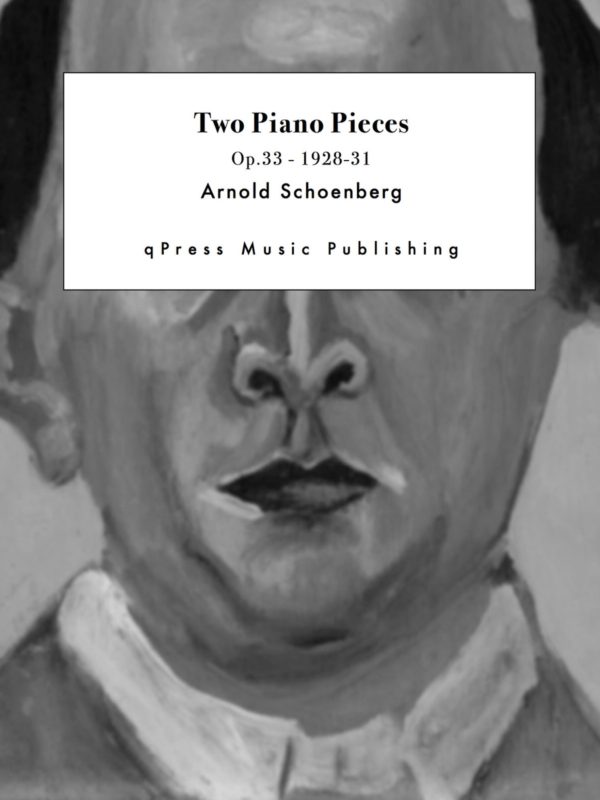 Schoenberg, Klavierstücke, Op.33 No.1 & 2-p1