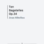Sibelius, 10 Bagatelles, Op.34-p01