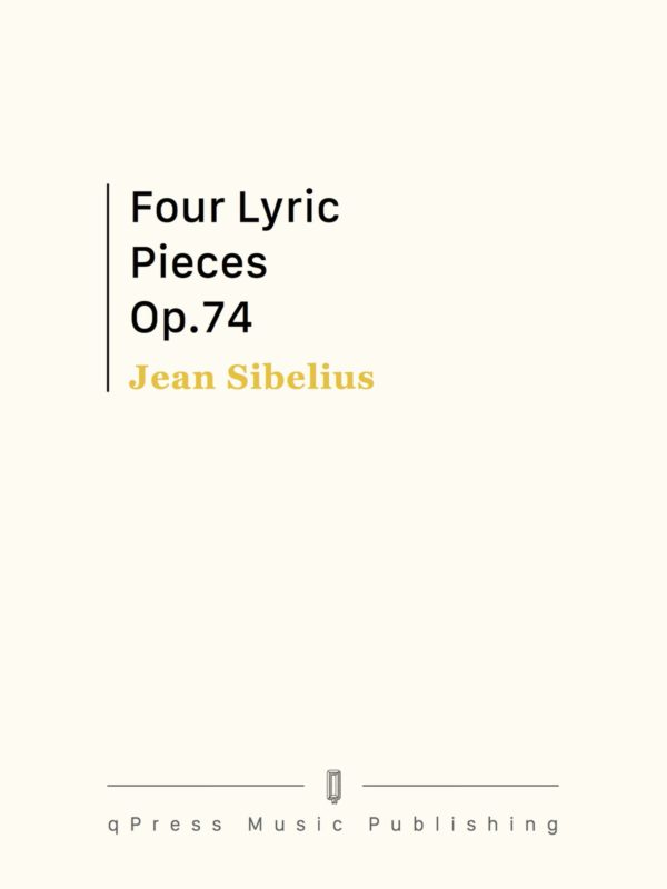 Sibelius, 4 Lyric Pieces, Op.74-p01