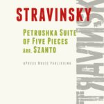 Stravinsky, Petrushka Suite for Solo Piano (trans. Szántó – piano)-p01