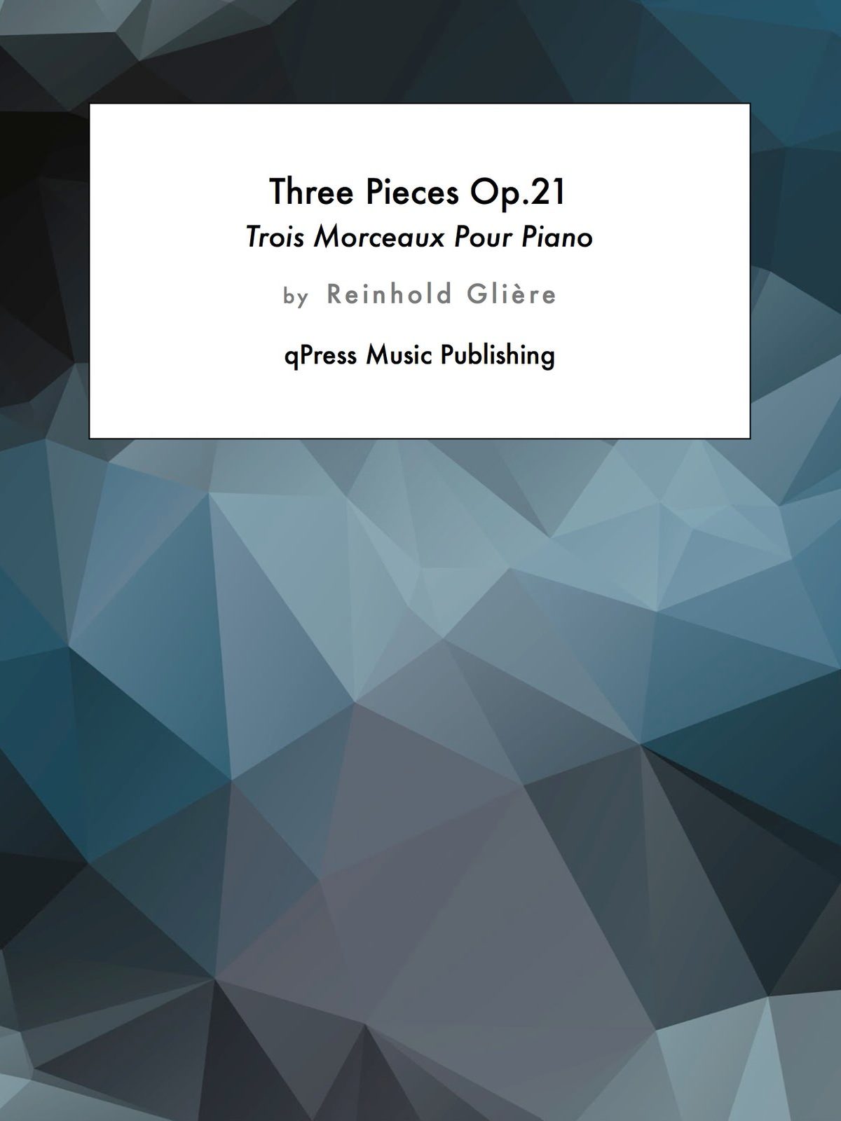 Gliere, 3 Pieces for Piano, Op.21-p01