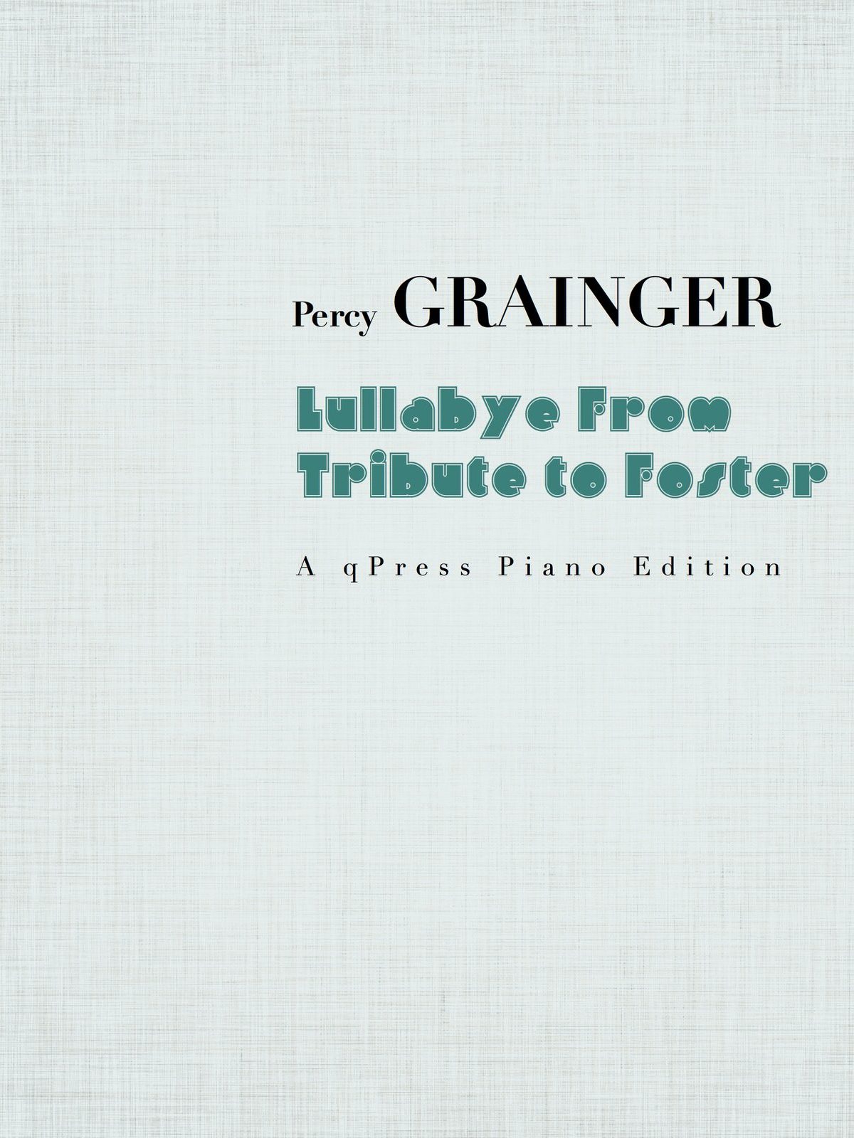 Grainger, Tribute to Foster (arr for piano)-p01