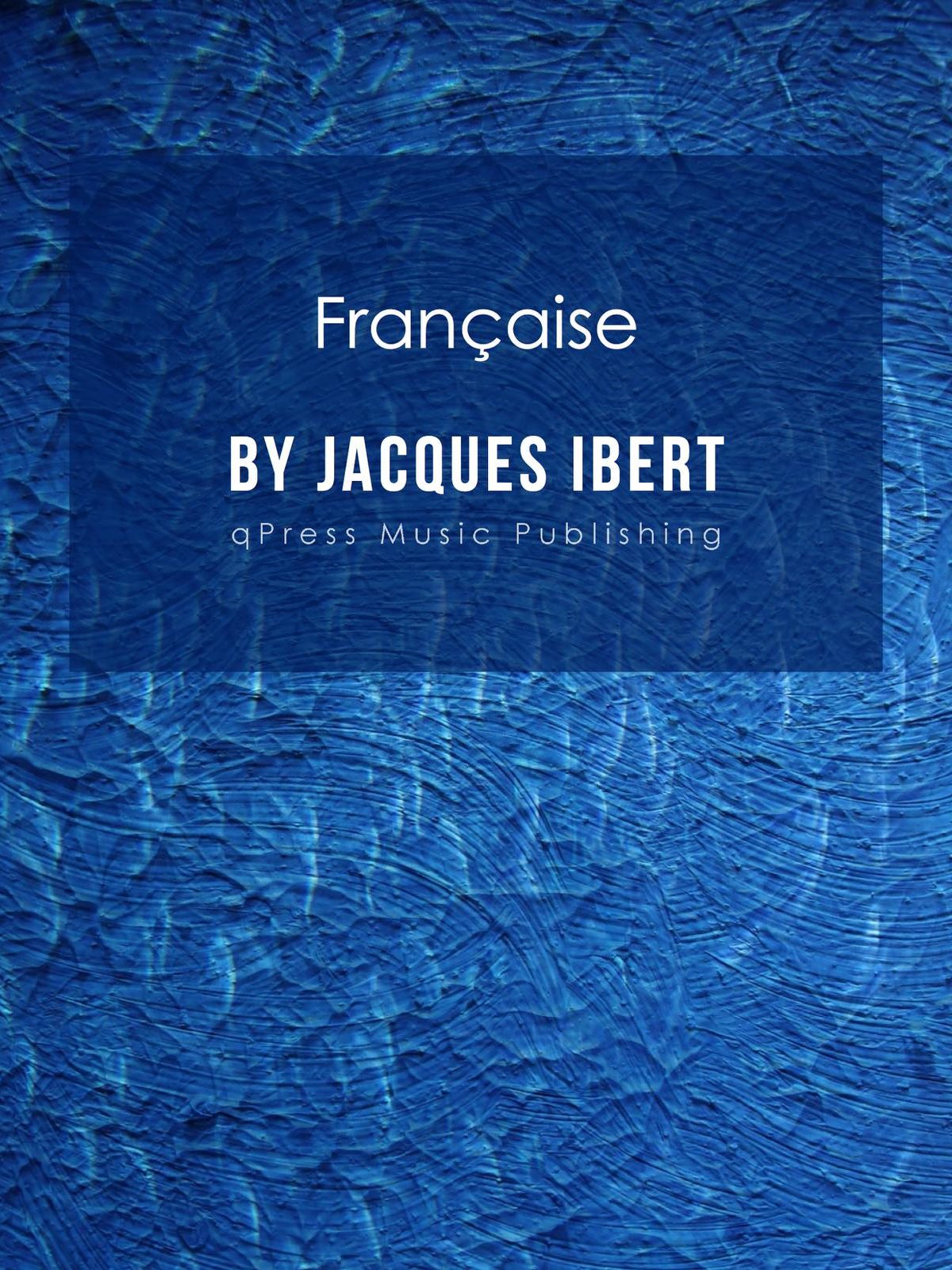 Ibert, Française-p1
