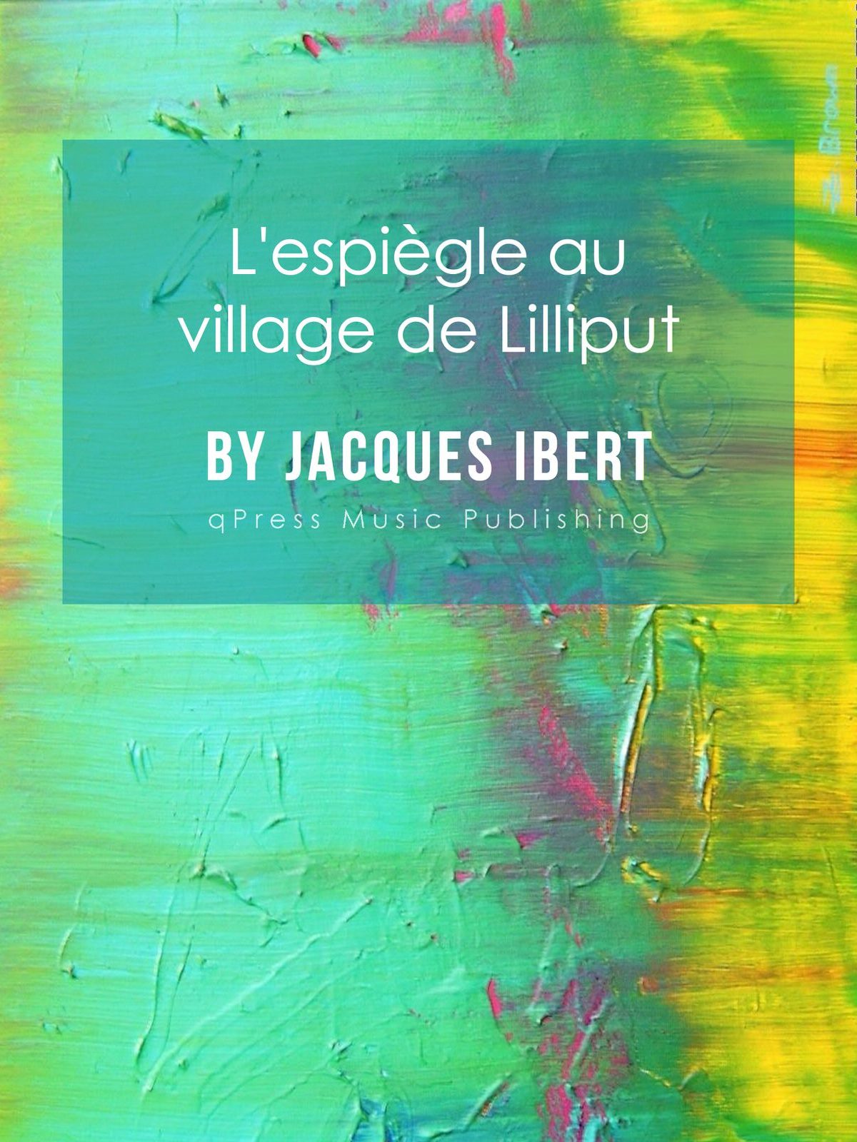 Ibert, L’espiègle au village de Lilliput-p1