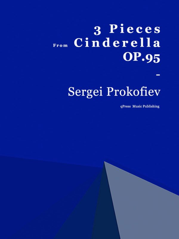 Prokofiev, 3 Pieces from Cinderella, Op.95-p01