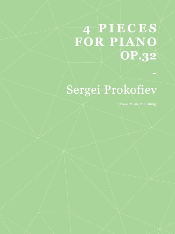 Prokofiev, 4 Pieces for Piano, Op.32-p01