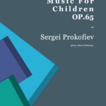 Prokofiev, Music for Children, Op.65-p01