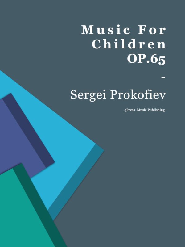 Prokofiev, Music for Children, Op.65-p01