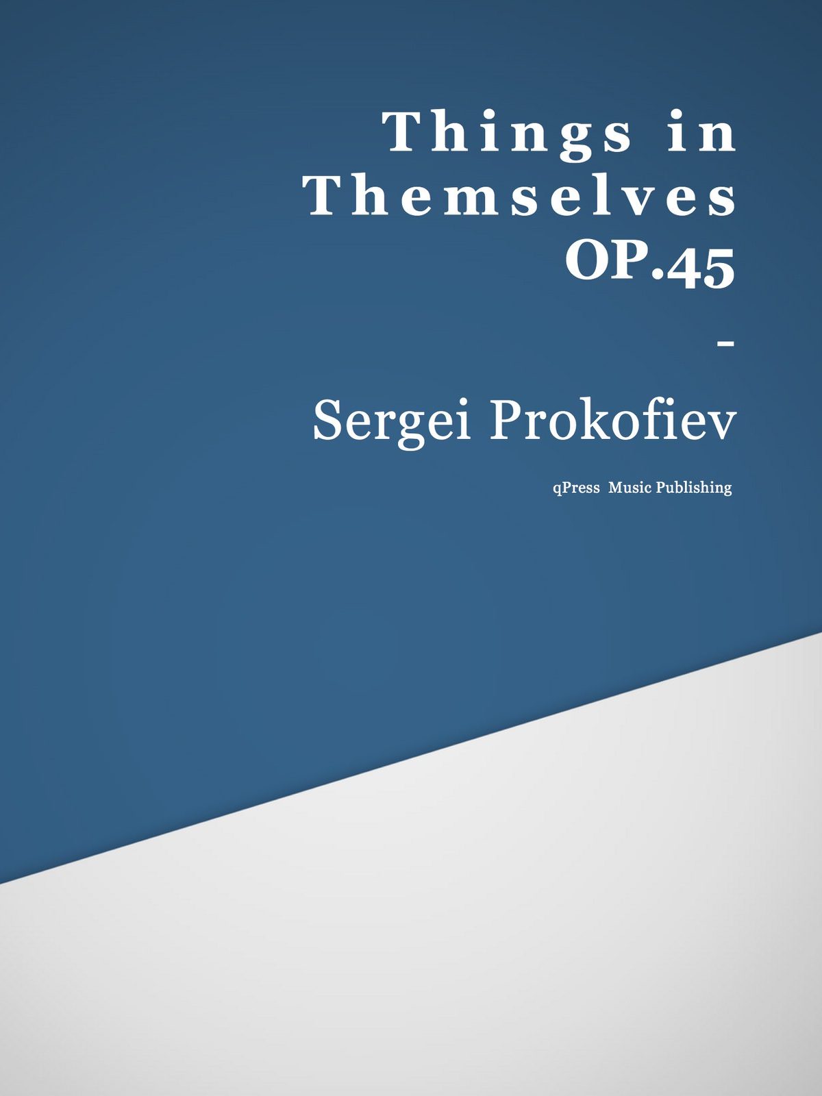 Prokofiev, Things in Themselves, Op.45-p01