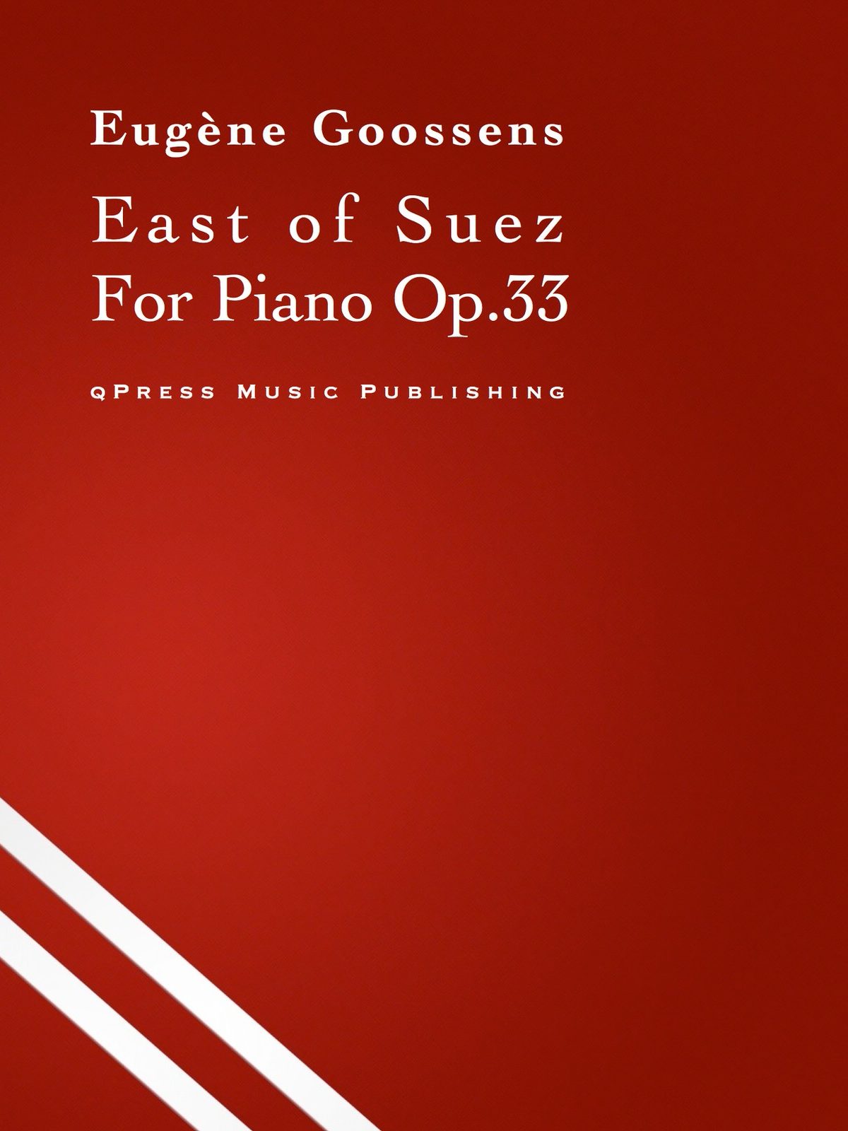 Goosens, Suite from ‘East of Suez’, Op.33 for Piano-p01
