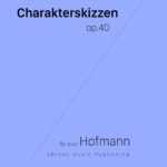 Hofmann, Charakterskizzen, Op.40-p01