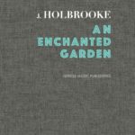 Holbrooke, An Enchanted Garden-p01