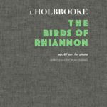 Holbrooke, The Birds of Rhiannon, Op.87 for Piano-p01