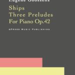 Goossens, Ships, Op.42-p01