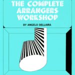 Dellaira, The Complete Arranger’s Workshop-p001